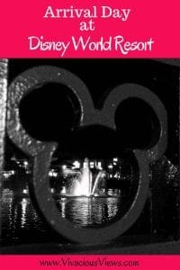Arrival Day at Disney World Resort