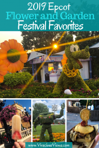 2019 Epcot Flower and Garden Festival Favorites